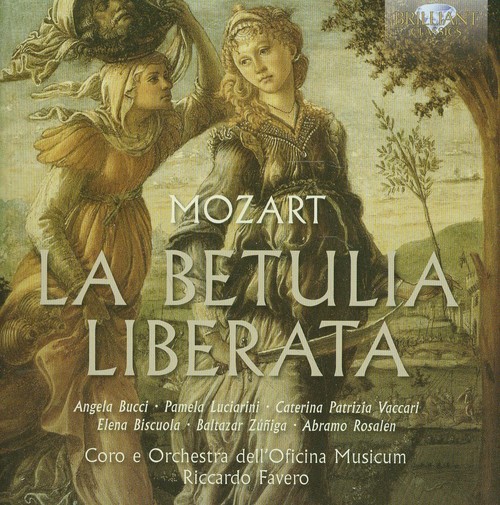 Mozart: La Betulia Liberata