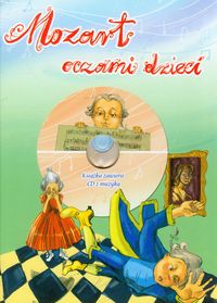 Mozart oczami dzieci z płytą CD
