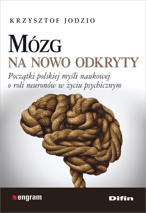 Mózg na nowo odkryty