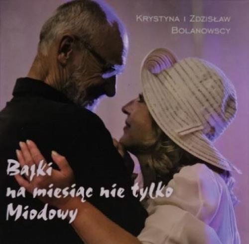 MP3 Bajki na miesiąc nie tylko miodowy