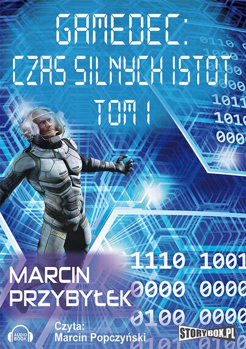 MP3 Gamedec. Część 4.1. Czas silnych istot. Tom 1