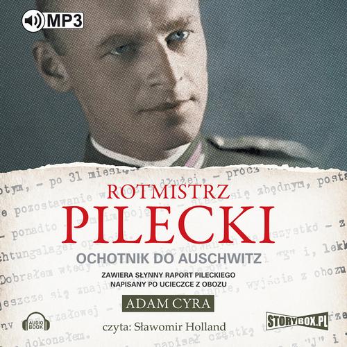 MP3 Rotmistrz Pilecki Ochotnik do Auschwitz