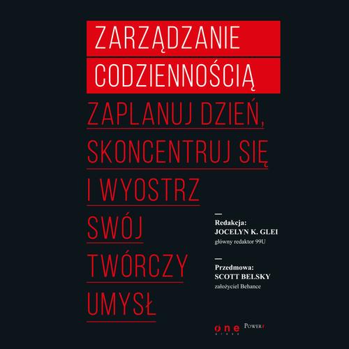 MP3 Zarządzanie codziennością. Zaplanuj dzień, skoncentruj się i wyostrz swój twórczy umysł