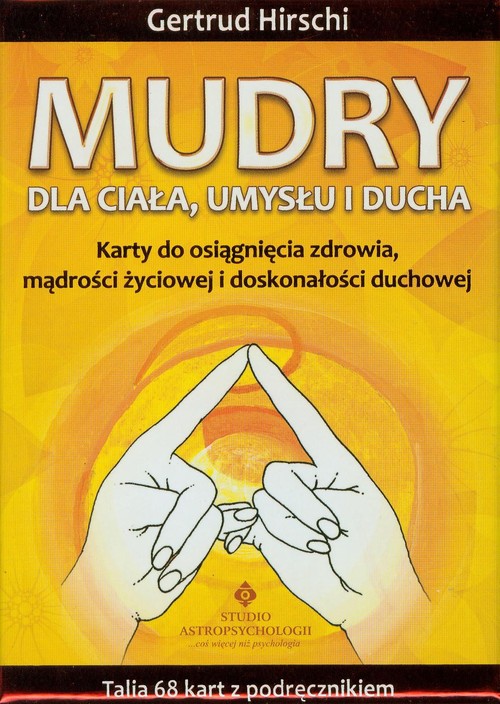 Mudry dla ciała umysłu i ducha