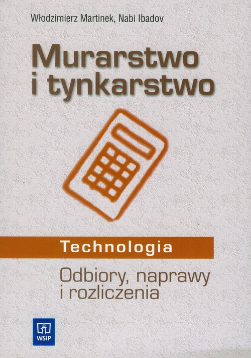 Murarstwo i tynkarstwo Odbiory naprawy i rozliczenia