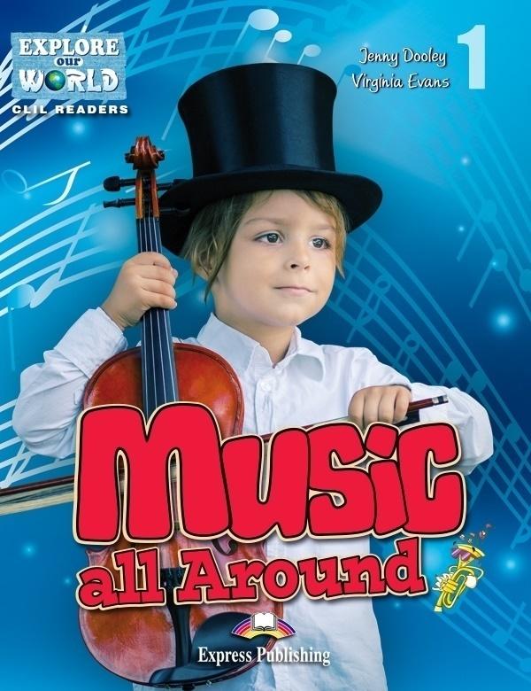 Music all Around. Reader Level 1 + DigiBook