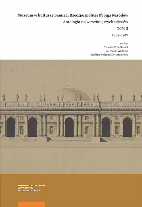 Muzeum w kulturze pamięci na ziemiach Rzeczpospolitej Obojga Narodów