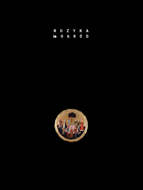 Muzyka w ogrodzie - ogród w muzyce