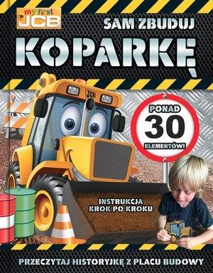 My first JCB. Sam zbuduj koparkę