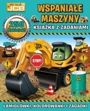 My first JCB Wspaniałe maszyny. Książka z zadaniami