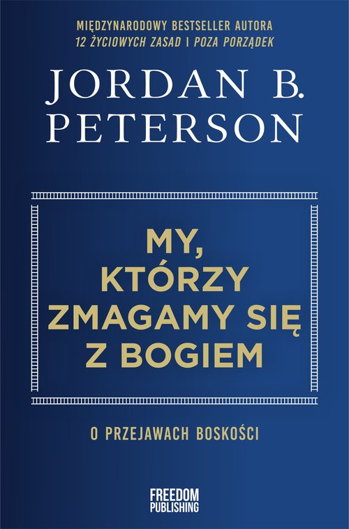 My, którzy zmagamy się z Bogiem