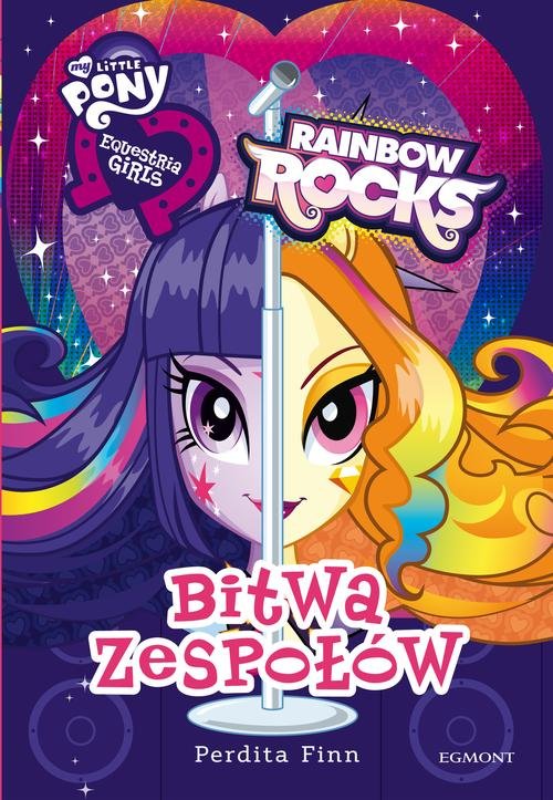 My Little Pony. Equestria Girls. Bitwa zespołów
