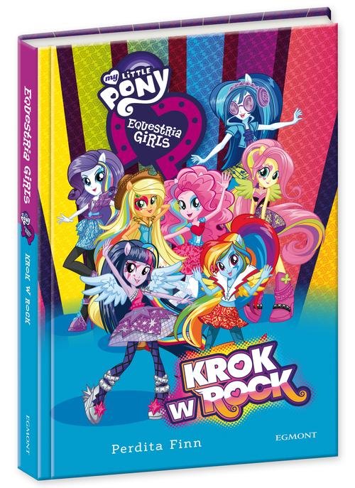 My Little Pony. Krok w Rock