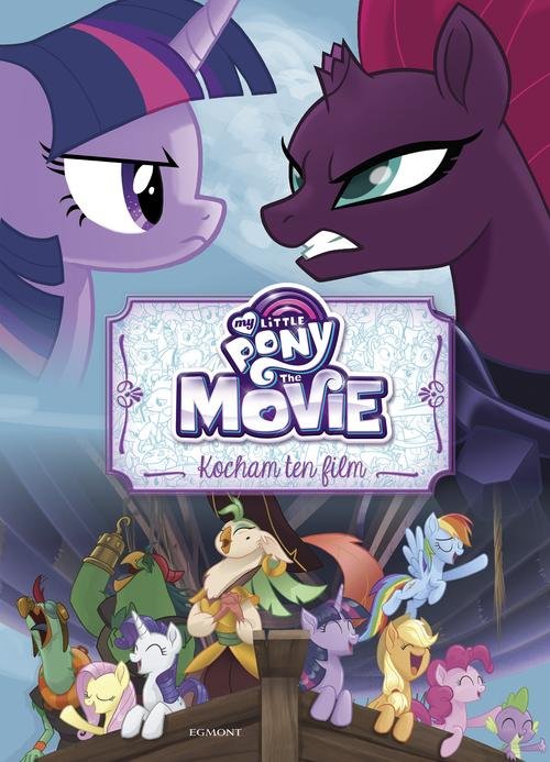 My Little Pony The Movie Kocham ten film