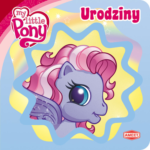 My Little Pony. Urodziny