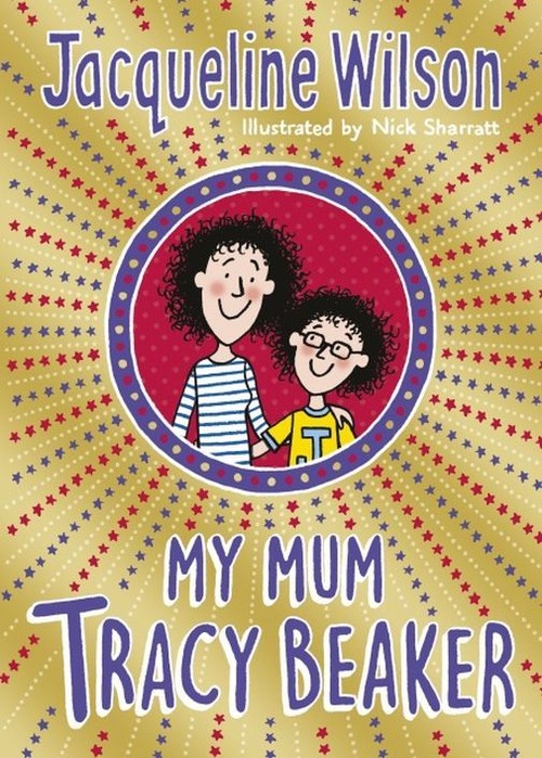 My mum Tracy Beaker