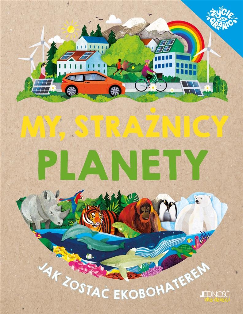 My strażnicy planety