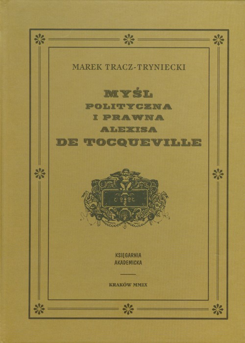 Myśl polityczna i prawna Alexisa de Tocqueville