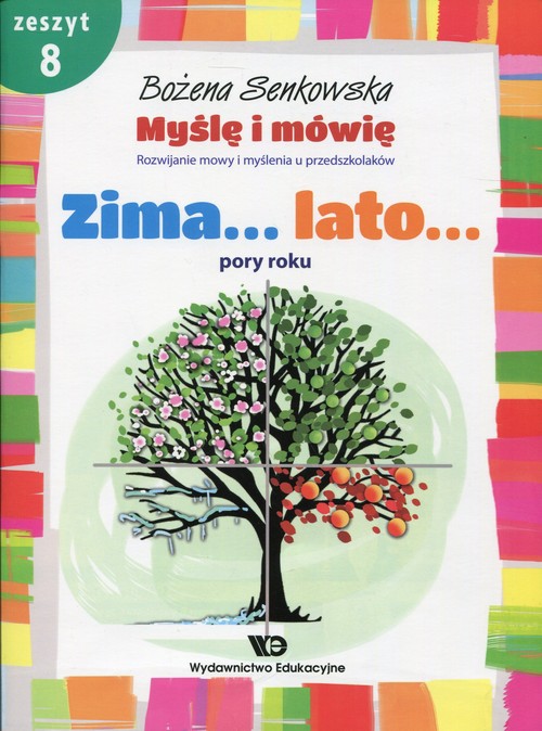 Myślę i mówię Zeszyt 8 Zima Lato Pory roku