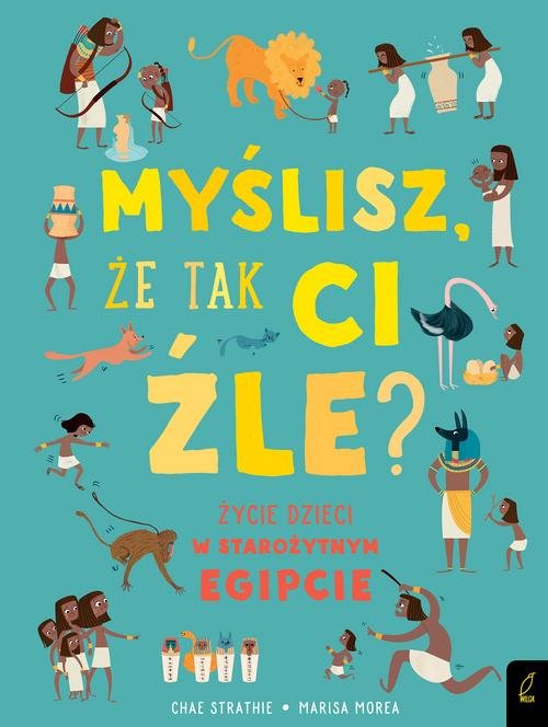 Myślisz że tak ci źle?