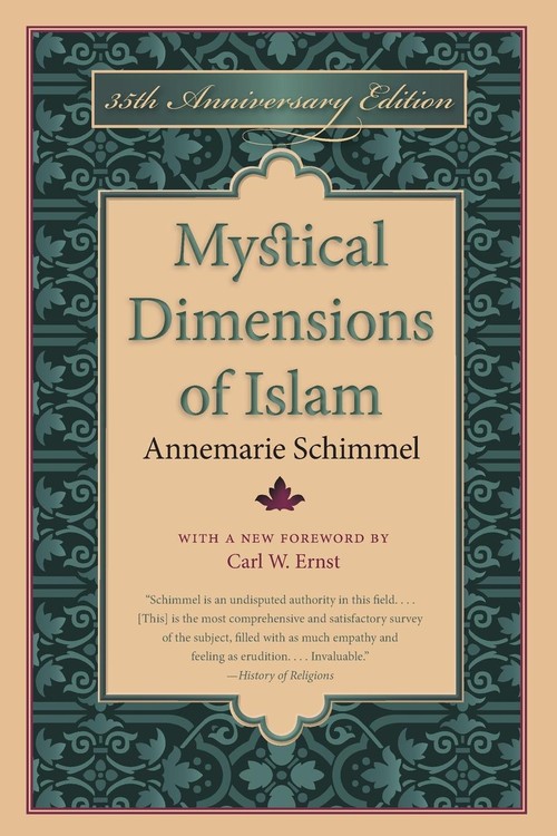 Mystical Dimensions of Islam