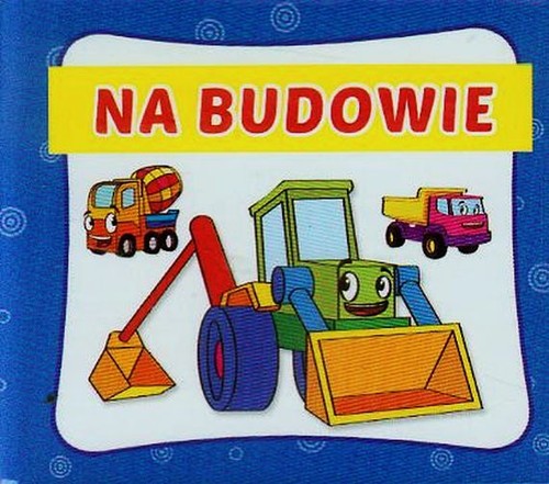 Na budowie harmonijka mała