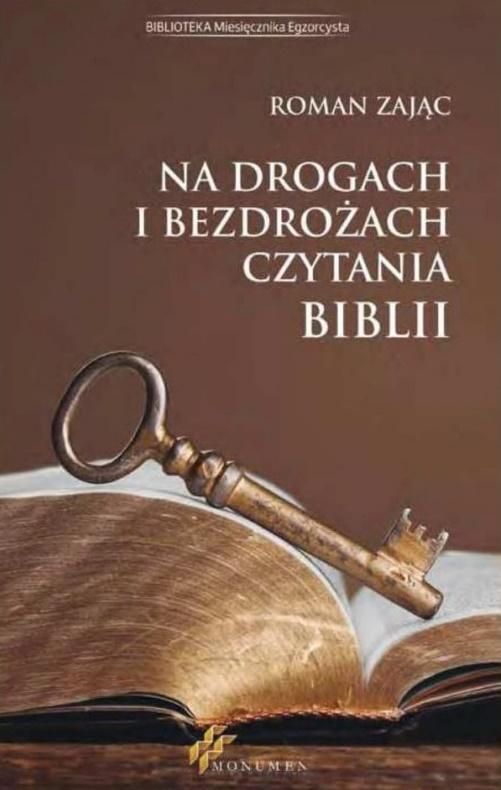Na drogach i bezdrożach czytania Biblii