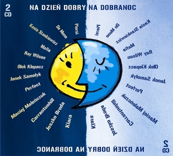 Na dzień dobry na dobranoc