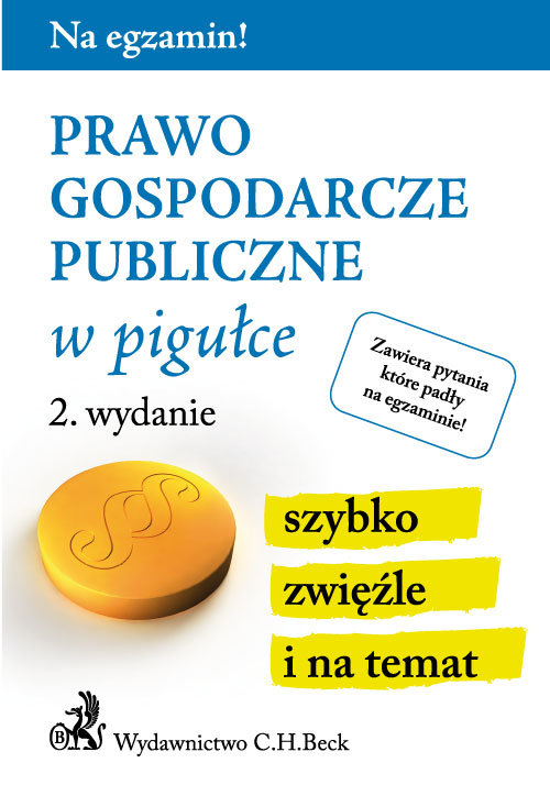 Na egzamin! Prawo gospodarcze publiczne w pigułce