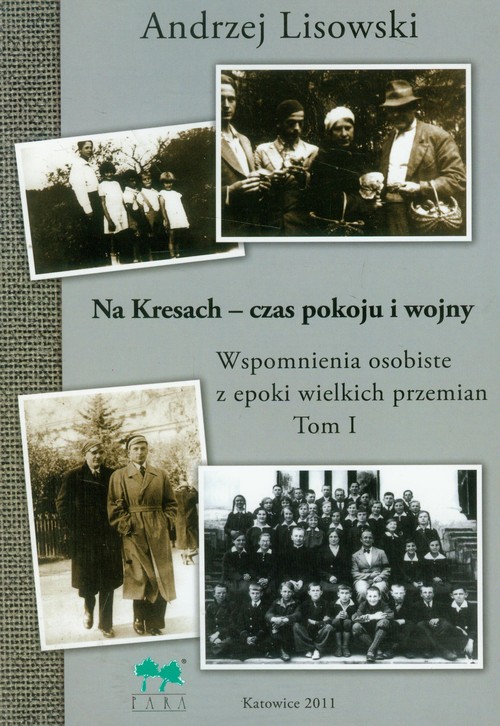 Na kresach - czas pokoju i wojny Tom 1