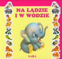 Na lądzie i w wodzie