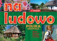 Na ludowo Polska Niezwykła