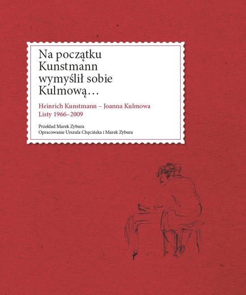 Na początku Kunstmann wymyślił sobie Kulmową...