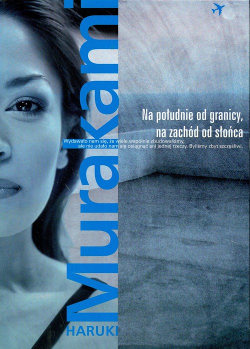 Na południe od granicy, na zachód od słońca