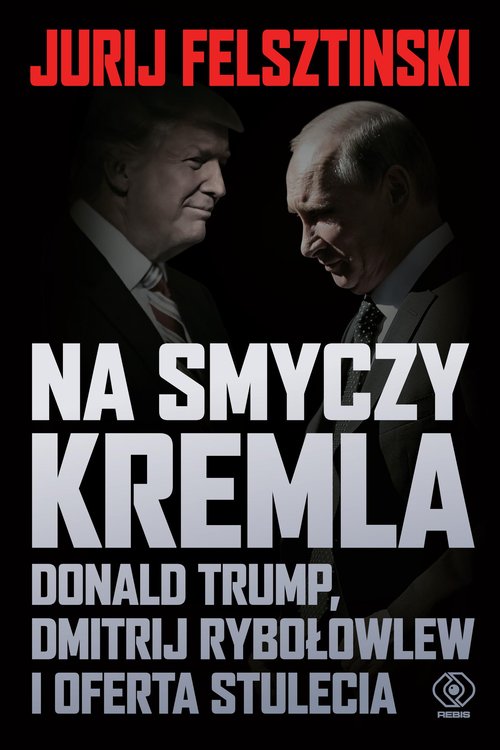 Na smyczy Kremla.