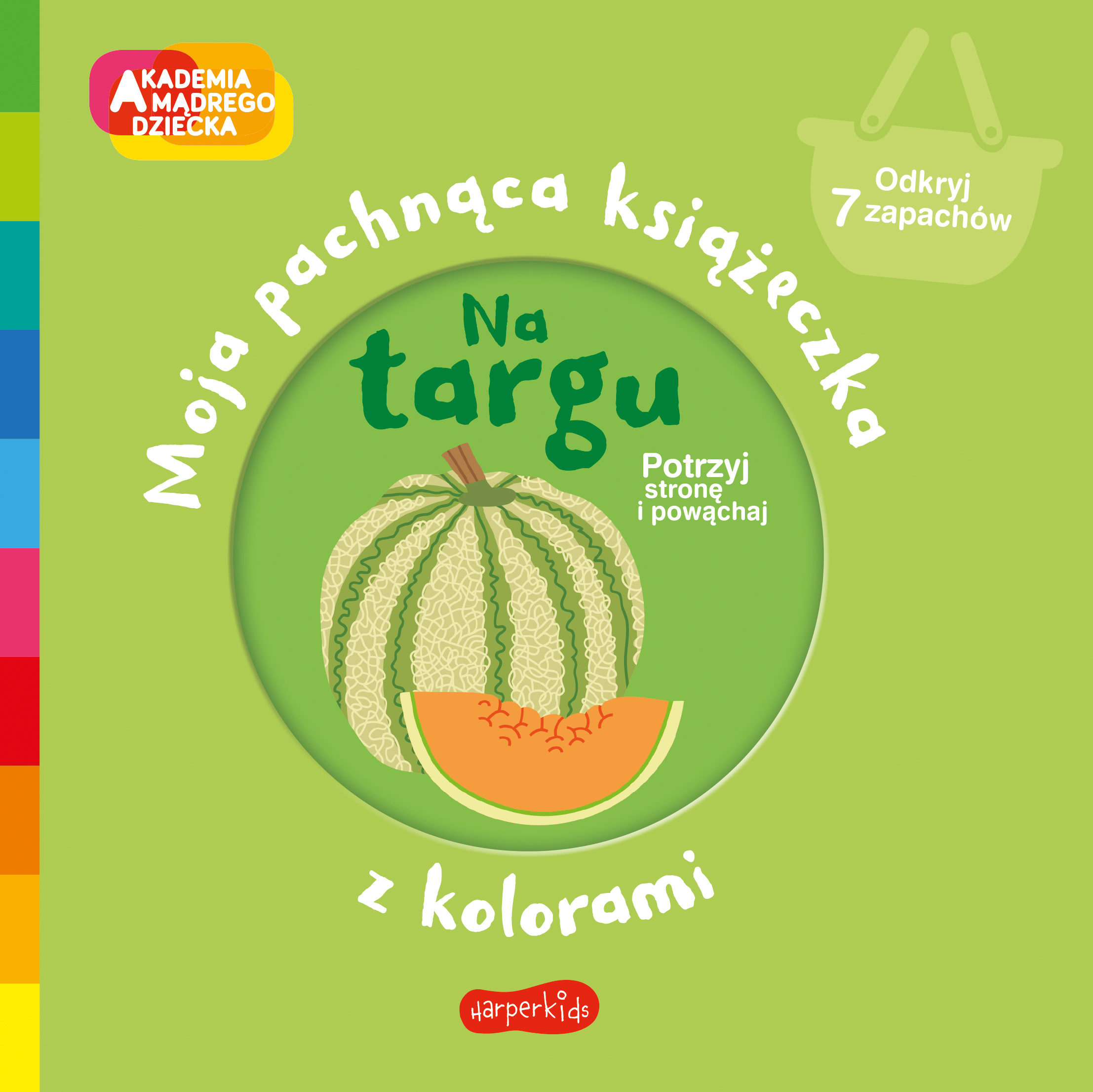 Na targu Moja pachnąca książeczka z kolorami