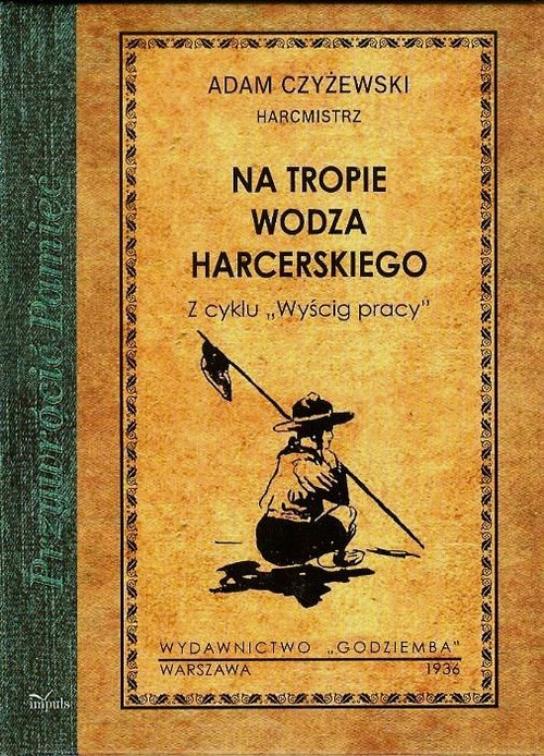 Na tropie wodza harcerskiego