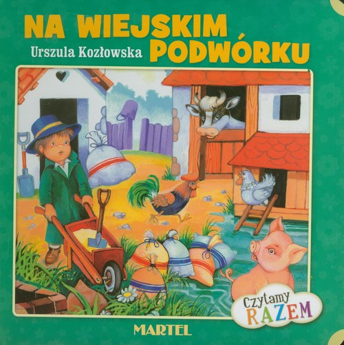 Na wiejskim podwórku