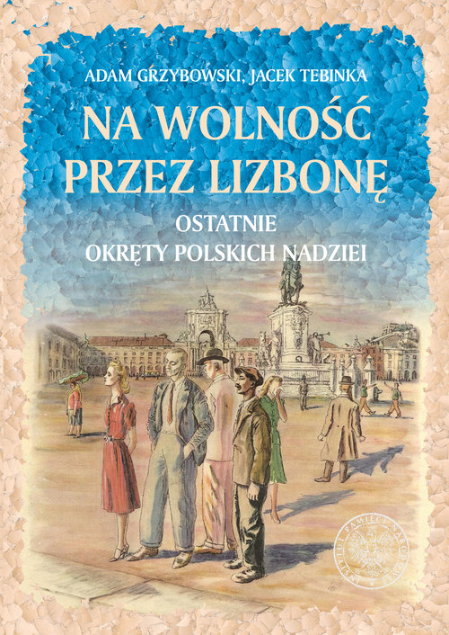 Na wolność przez Lizbonę