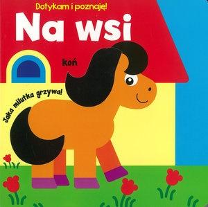 Na wsi dotykam i poznaję