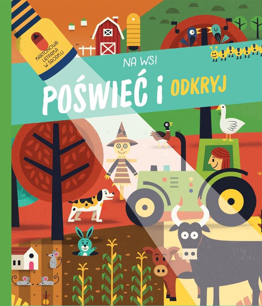 Na wsi. Poświeć i odkryj
