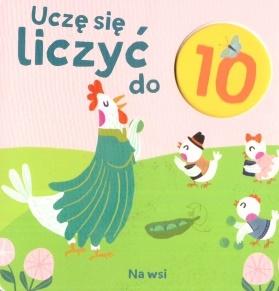 Na wsi. Uczę się liczyć do 10. Kosteczka z dziurką