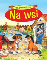 Na wsi. W zagrodzie