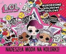 Nadeszła moda na kolorki. Baw się modą. LOL Surprise
