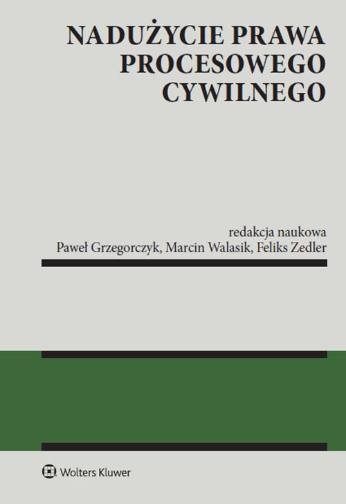 Nadużycie prawa procesowego cywilnego