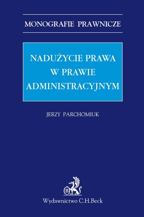 Nadużycie prawa w prawie administracyjnym