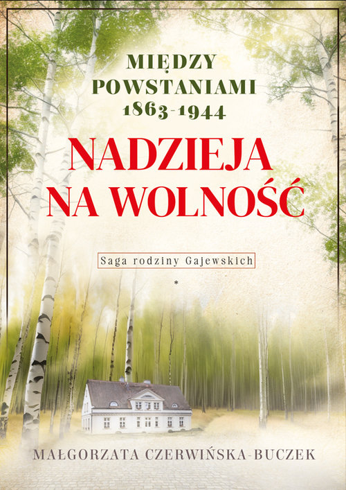 Nadzieja na wolność.