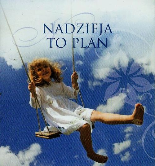 Nadzieja to plan