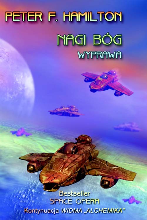 Nagi Bóg. Wyprawa. Tom 2