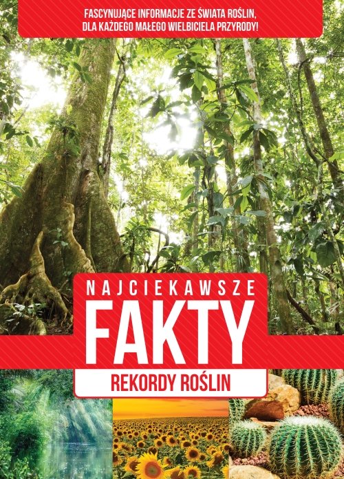 Najciekawsze fakty Rekordy roślin